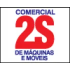 COMERCIAL 2S DE MÁQUINAS E MÓVEIS LTDA